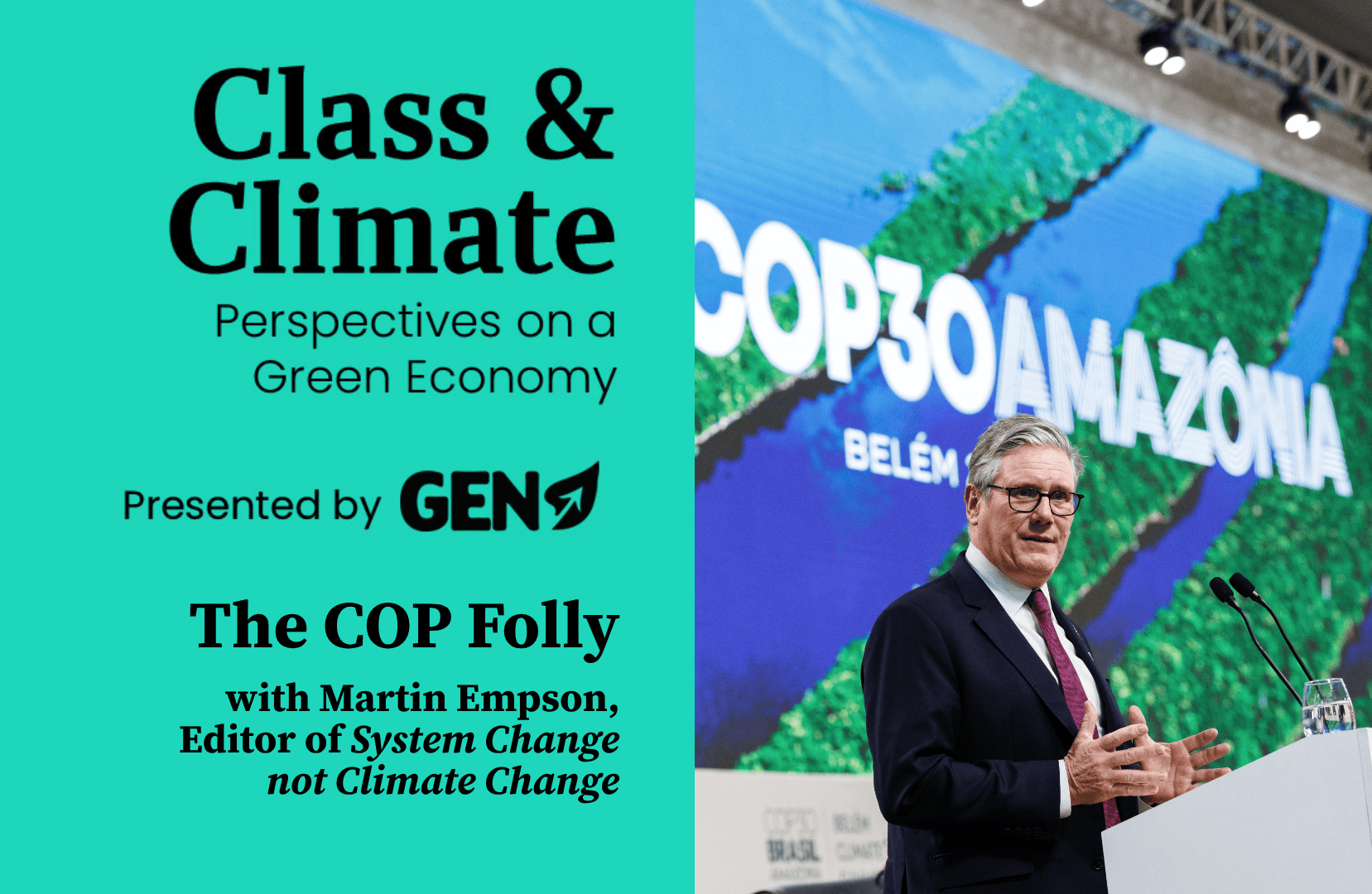 Class & Climate: The COP Folly with Martin Empson